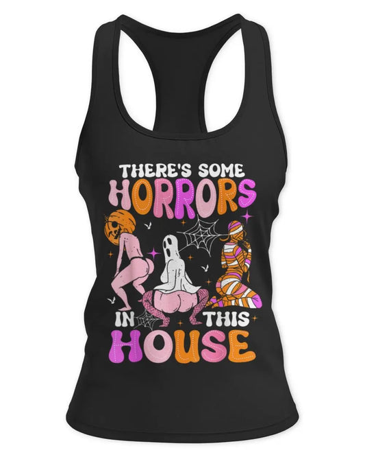 There'S Some Horrors In This House Horror Characters Women's Ideal Racerback Tank Creative Freedom Collective
