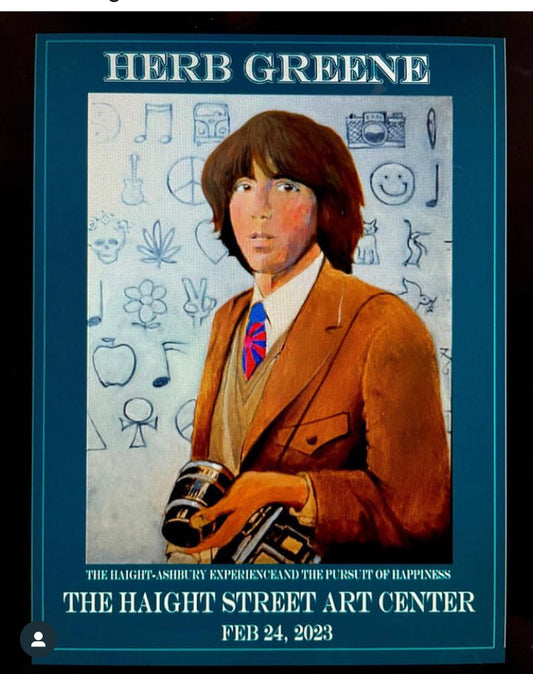 The Haight-Ashbury Experience and the Pursuit of Happiness: The Photography of Herb Greene Show Poster signed by Stanley Mouse