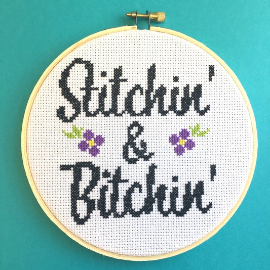 Stitchin' & Bitchin' Counted Cross Stitch DIY KIT Intermediate
