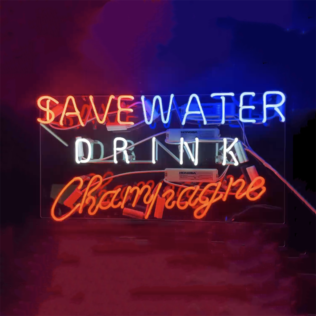 Save Water Drink Champagne Neon Signs Neon Signs Land