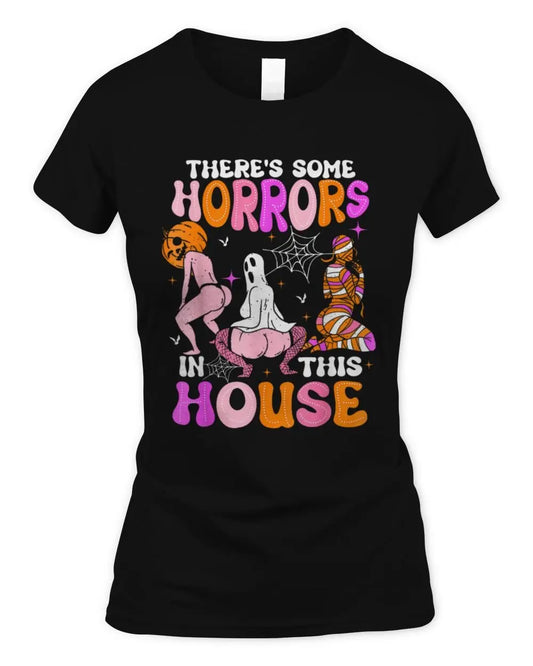 There'S Some Horrors In This House Horror Characters Women's Soft Style Fitted T-Shirt Creative Freedom Collective
