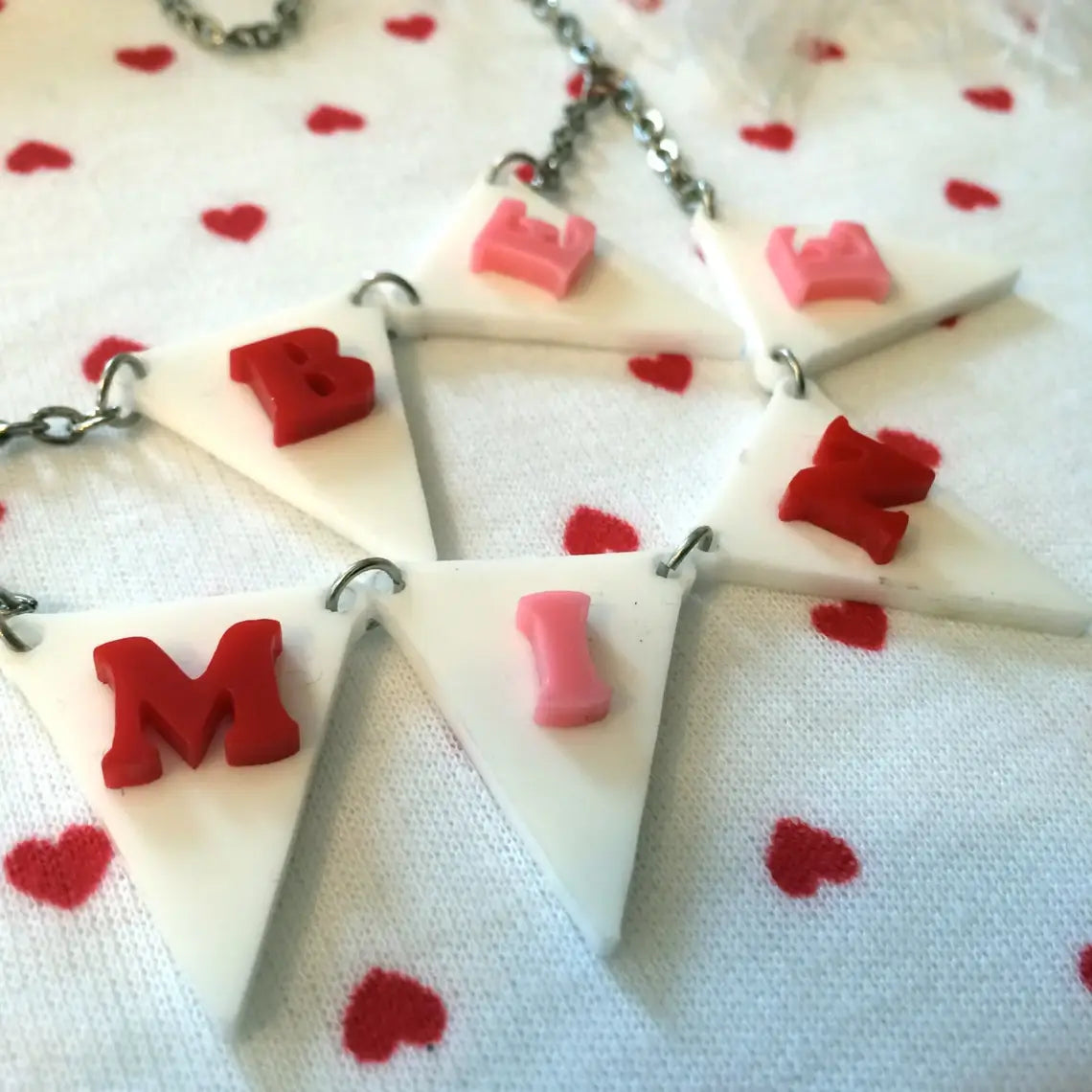 BE MINE Acrylic Laser Cut Bunting Necklace Quirks!