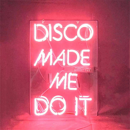 Disco Made Me Do It Neon Light Sign Neon Signs Land