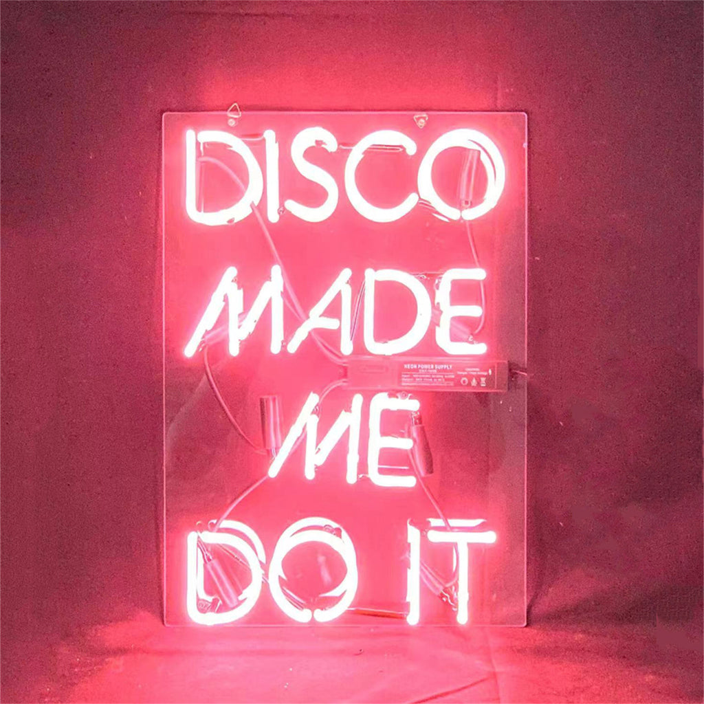 Disco Made Me Do It Neon Light Sign Neon Signs Land