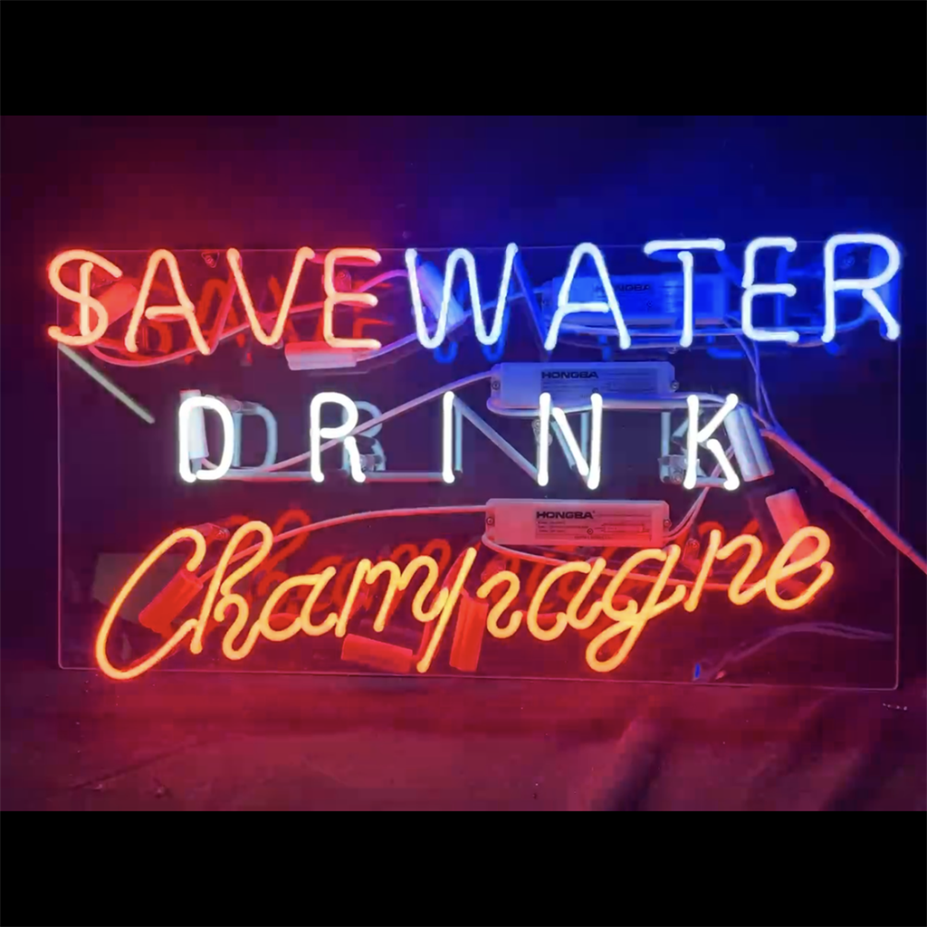 Save Water Drink Champagne Neon Signs Neon Signs Land