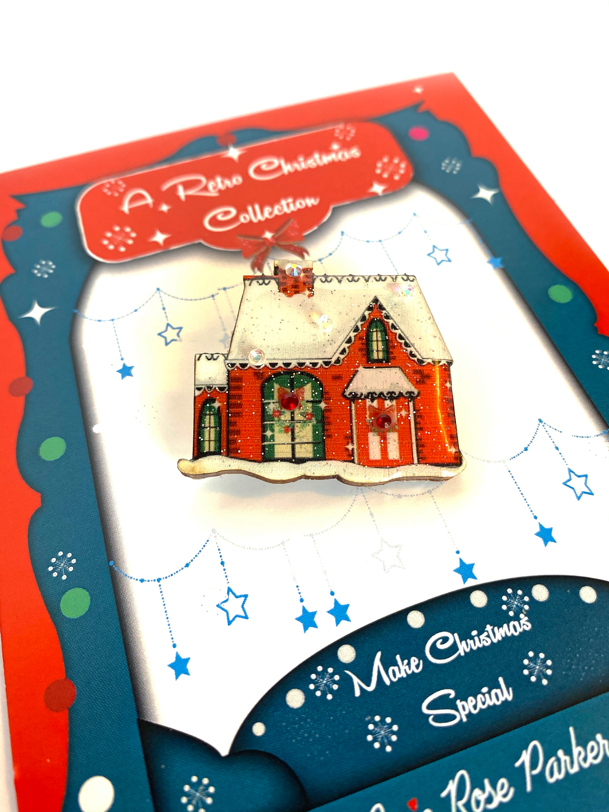Christmas House Brooch by Rosie Rose Parker Quirks!