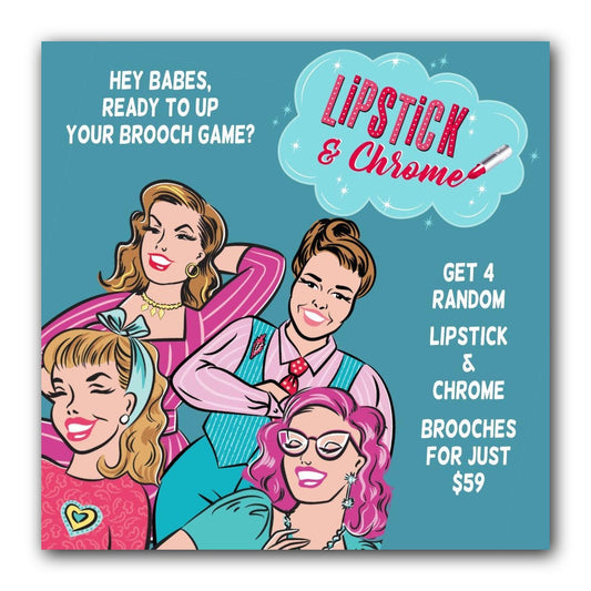 Lipstick & Chrome Blind Box 4 for $59