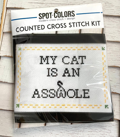 My Cat is an Asshole Cross Stitch Kit (6”)