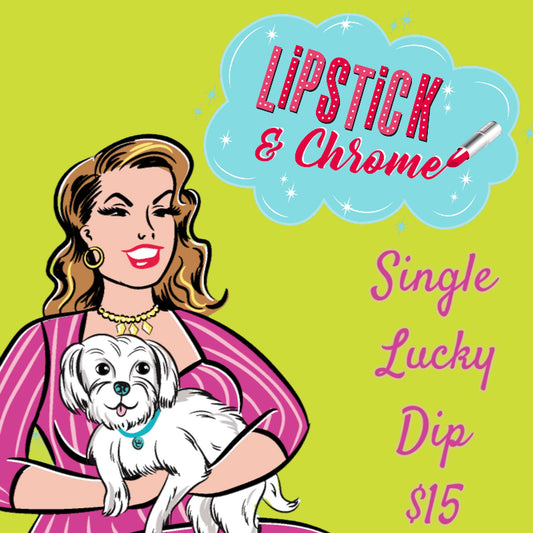 Lipstick & Chrome Single Lucky Dip